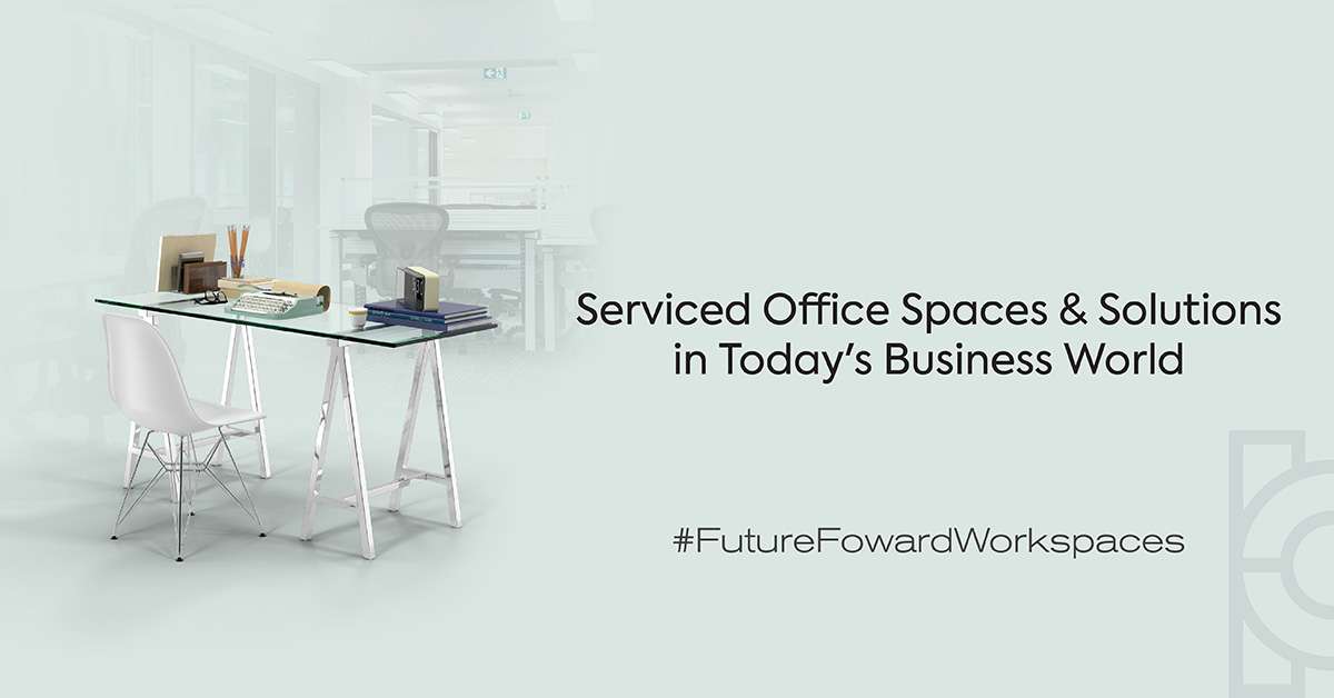 Serviced office space & Solutions in Today's Business world